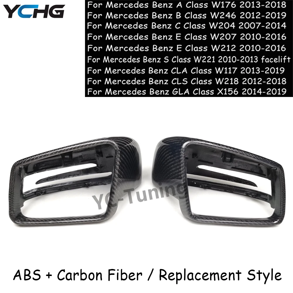 For Benz A B C E CLA GLA CLS S Class W204 W176 W212 W207 W117 X156 W218 W246 W221 Carbon Fiber Side Mirror Cover Mirror Caps