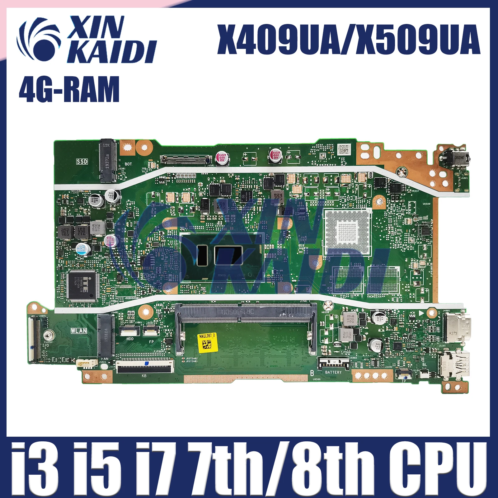 

X409UA Laptop Motherboard For ASUS X509UA A409U F409U X409UB X509UB Mainboard With CPU i3 i5 i7 7th/8th Gen 4G-RAM Tested OK