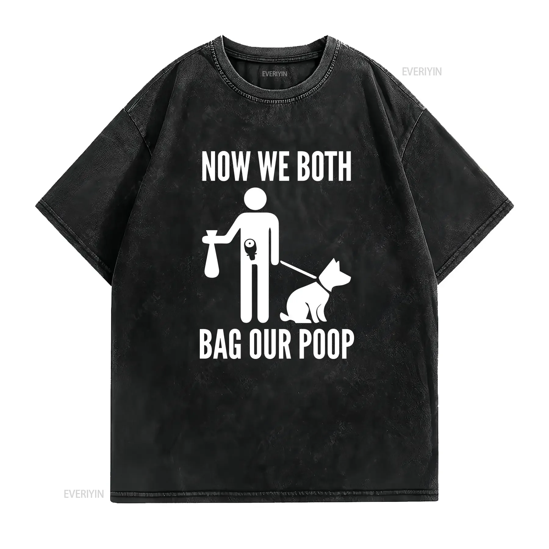 Now We Both Bag Our Poop Ostomy Humor T shirt vintage Washed Unisex Stretched Casual Versatile Stylish Comfortable homme