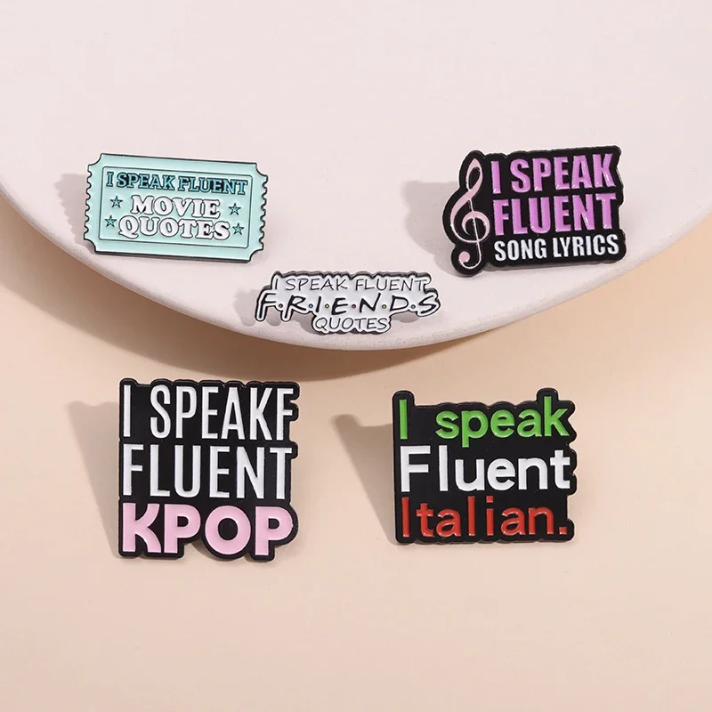 I Speak Fluent K-Pop Enamel Pins Music Song Lyrics Quotes Brooches Lapel Badge Backpack Accessory Gifts For Friends Wholesale