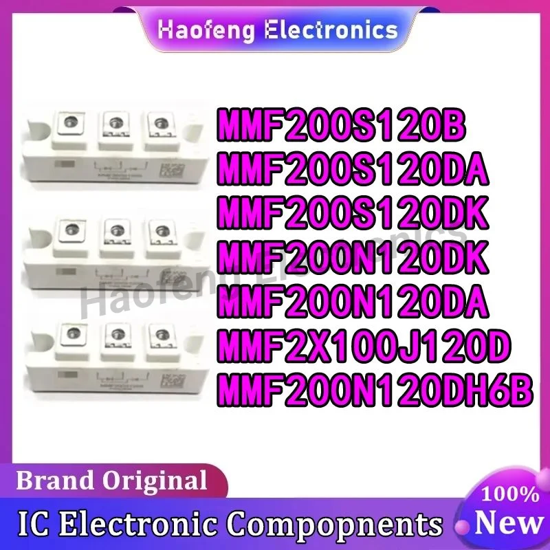 

MMF200S120B MMF200S120DA MMF200S120DK MMF200N120DA MMF2X100J120D MMF200N120DK MMF200N120DH6B NEW MODULE