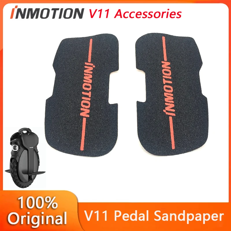 Original INMOTION Pedal Sandpaper Parts for INMOTION V11 Unicycle Self Balance Scooter Red Pedal Sticker Monowheel Accessories