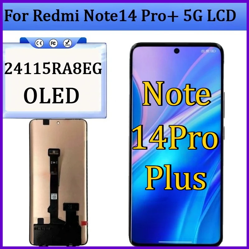 New OLED For Note 14 Pro Plus 24115RA8EG LCD Display Touch Screen with Frame Replacment for Redmi Note14 Pro+ 5G Screen