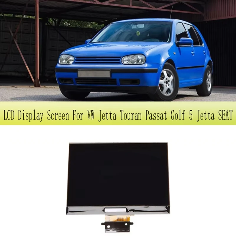 Car Dashboard LCD Display Screen For VW Jetta Touran Passat Golf 5 Jetta For SEAT(Not Suitable For Half Screen)