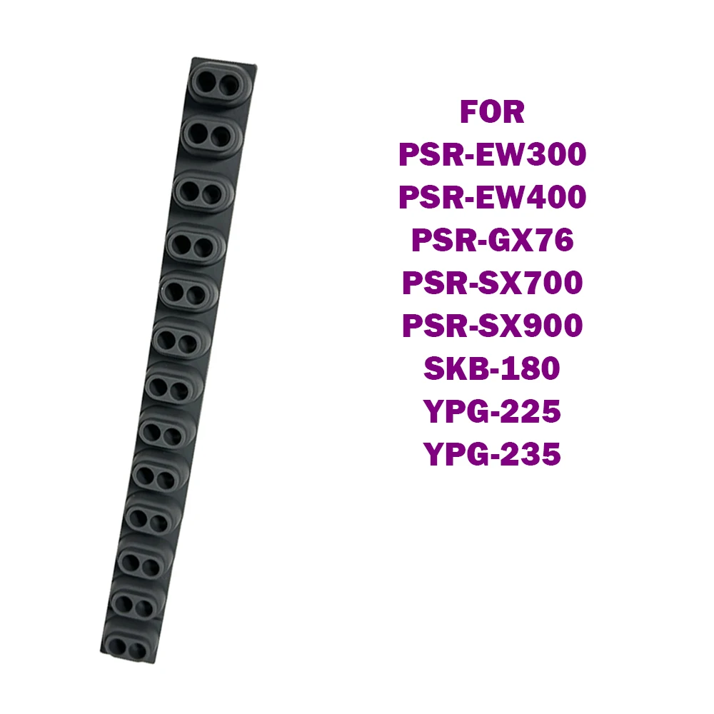 Conductive Rubber Contact Pad Button D-Pad For YAMAHA PSR-EW300 PSR-EW400 PSR-GX76 PSR-SX700 PSR-SX900 SKB-180 YPG-225 YPG-235