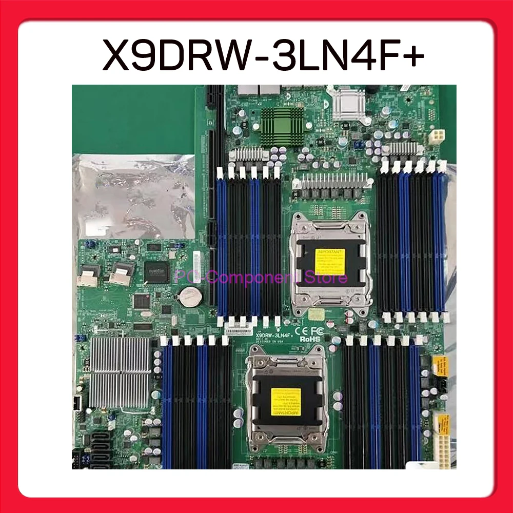 X9DRW-3LN4F+ For Supermicro Server Motherboard Xeon E5-2600 V1/V2 Family 8x SAS Ports From C606 LGA2011 DDR3