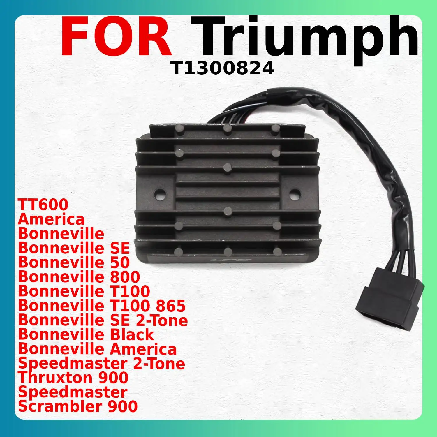 

Motorcycle Voltage Regulator Rectifier For Triumph TT600 Bonneville America Black 50 SE T100 865 Speedmaster T1300824