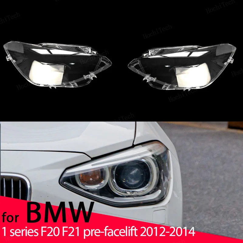 

Headlight Cover Transparent Mask Lens Lampshade Headlamp Shell Polycarbonate For BMW 1 Series F20 F21 pre-facelift 2012-2014