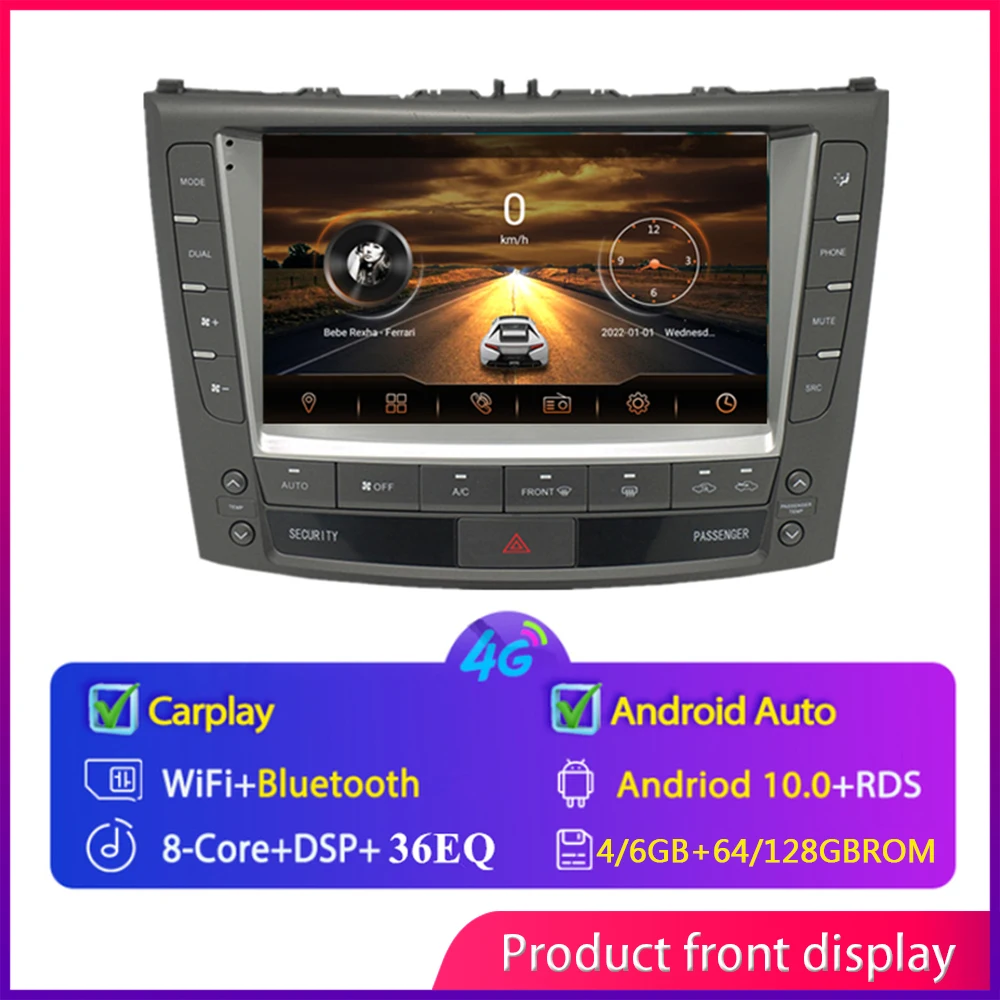 9'' Car Stereo Android Radio 4G LTE WIFI CARPLAY GPS DSP FM/AM MirrorLink RDS For Lexus IS IS250 IS300 IS200 IS220 IS350 05-2012