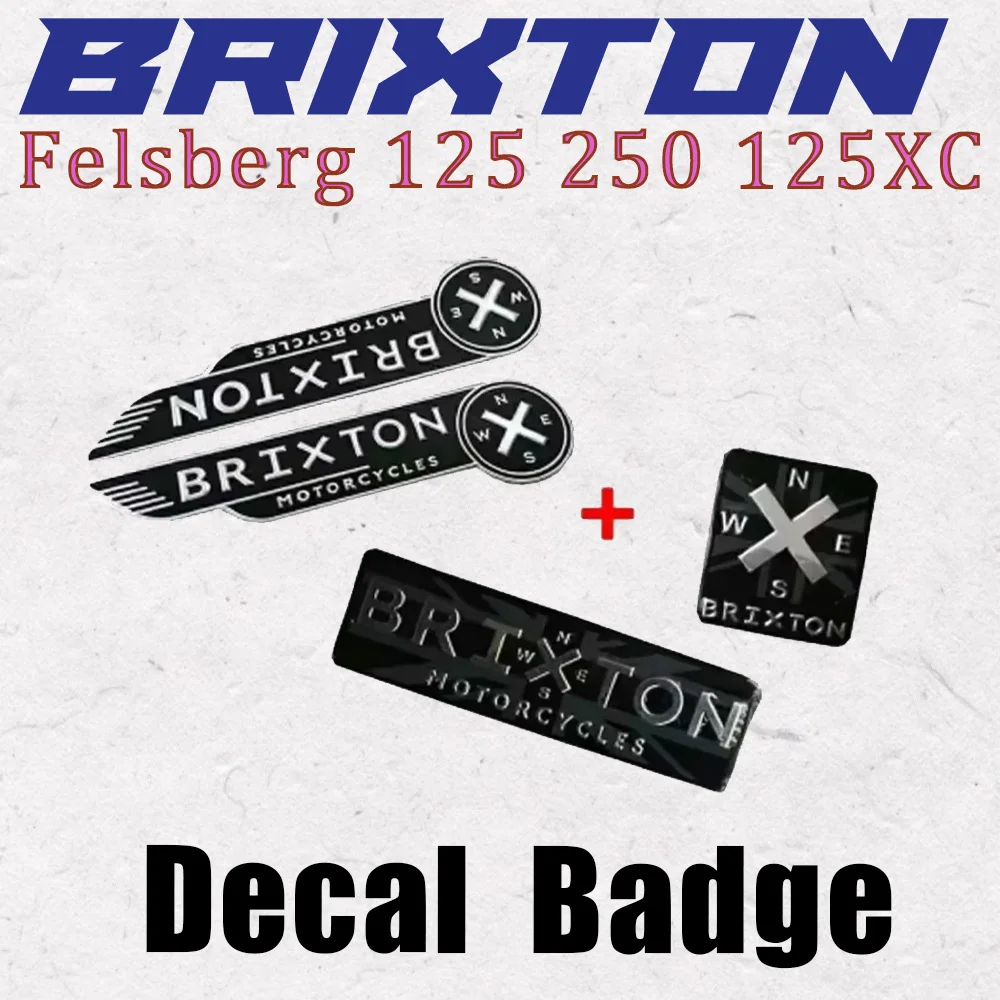 

New Motorcycle Brixton Felsberg 125 250 125Xc Accessories Decal Emblem Badge Decal for Brixton Felsberg 125 250 125Xc