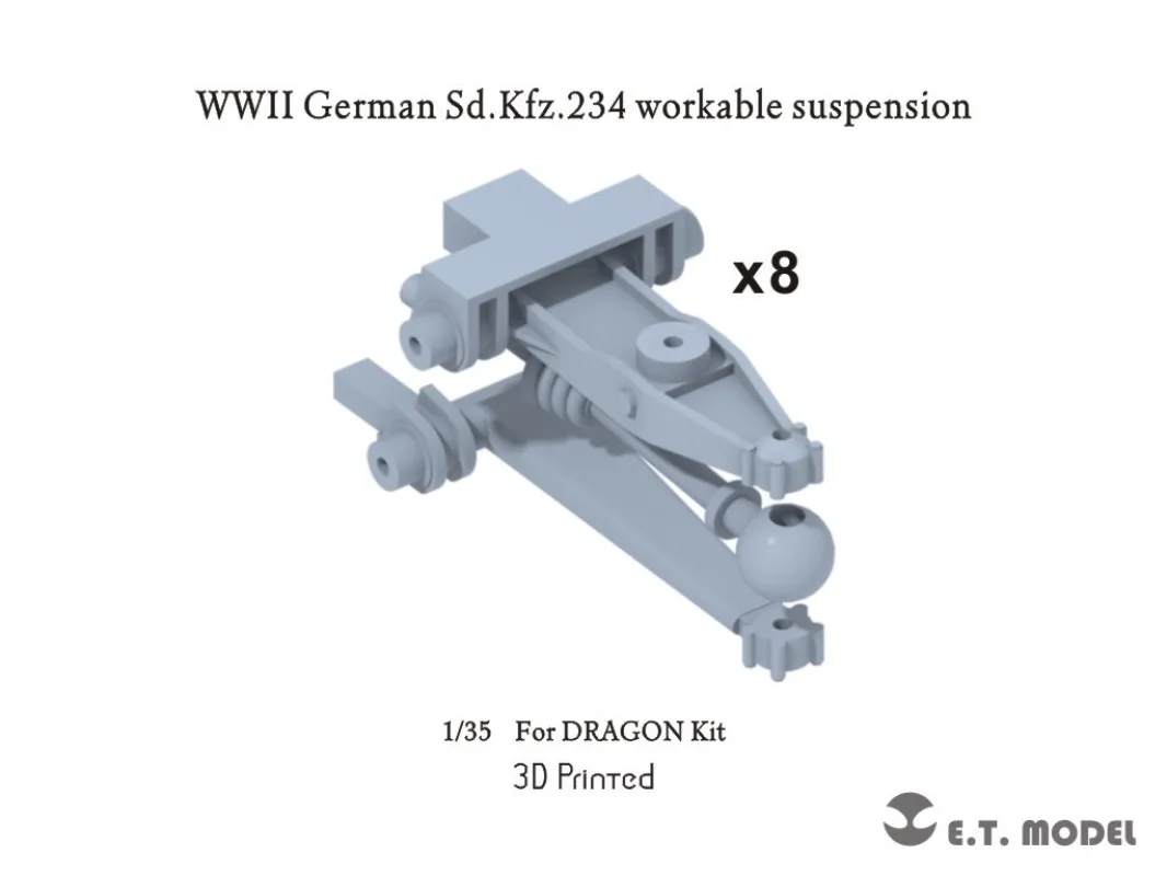 E.T. P35-111 MODEL 1/35 WWII German Sd.Kfz.234 Workable Suspension (x8) 3D Printed for DRAGON Kit