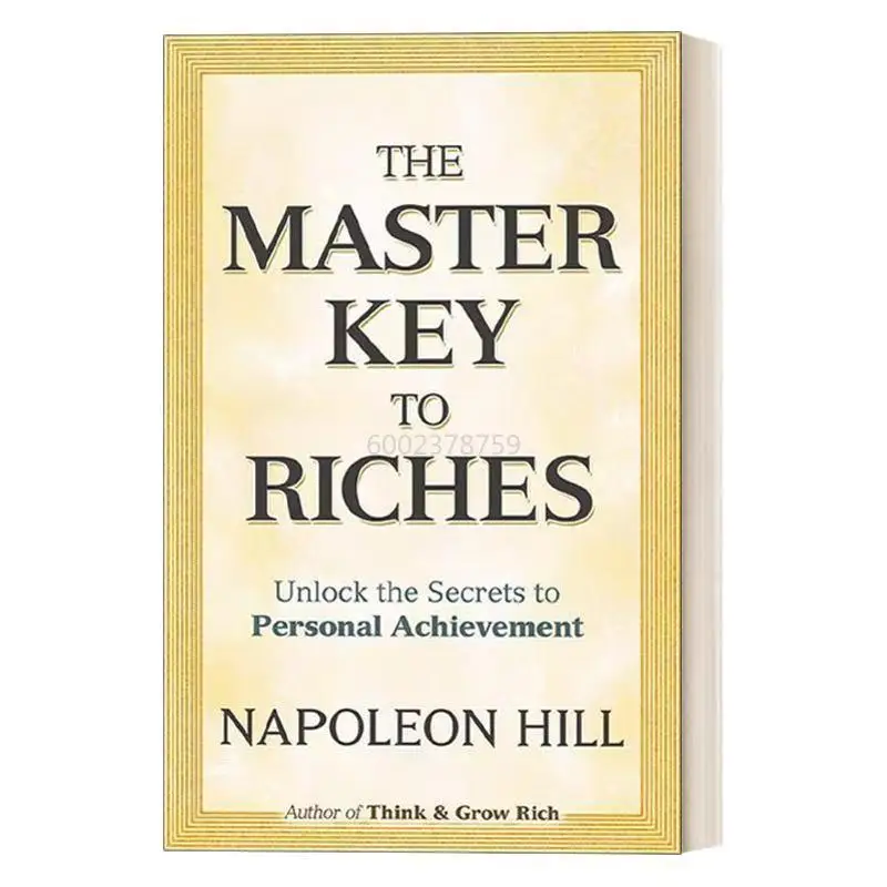 Master Key To Riches The Secret To Getting Rich 12, ключи, чтобы разблокировать дверь богатства.