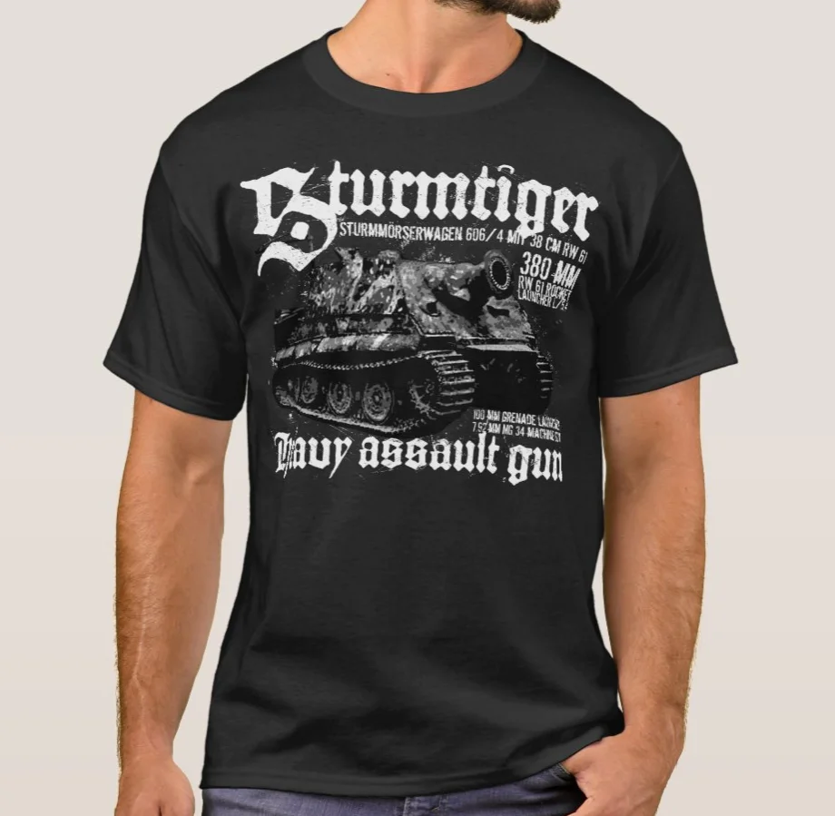 

Wehrmacht Panzer Sturmtiger WWII German Assault Gun T Shirt. 100% Cotton Short Sleeve O-Neck Casual T-shirt Loose Top Size S-3XL