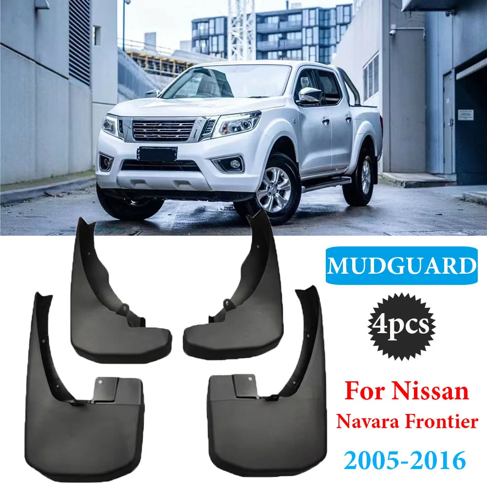 

For Nissan Navara Frontier Brute D40 2005~2016 Car Fender Mudguard Mud Flaps Guard Splash Flap Mudguards Car Accessories