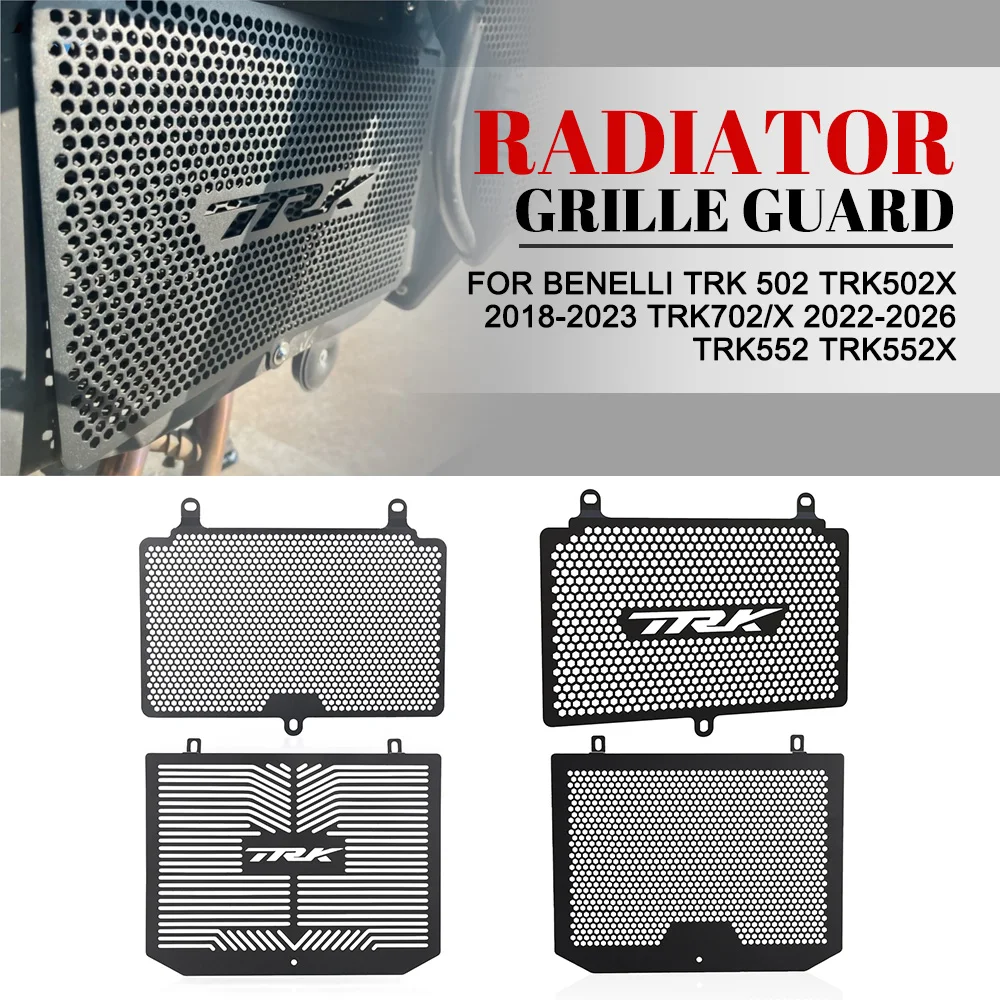

For BENELLI TRK 502 TRK502X 2018-2023 TRK702/X 2022-2023-2024-2025-2026 Radiator Grille Guard Cover Protection TRK552 TRK552X