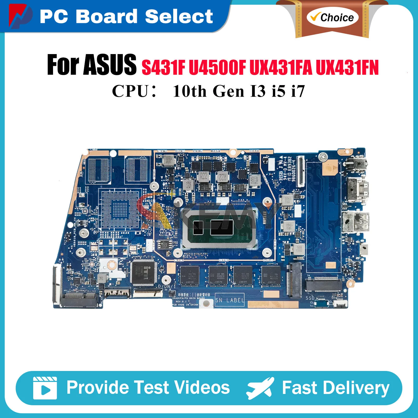 

UX431FA Материнская плата для ноутбука ASUS ZenBook S431F U4500F UX431FA UX431F X431F UX431FN S4500F Материнская плата с 10-го поколения I3 i5 i7