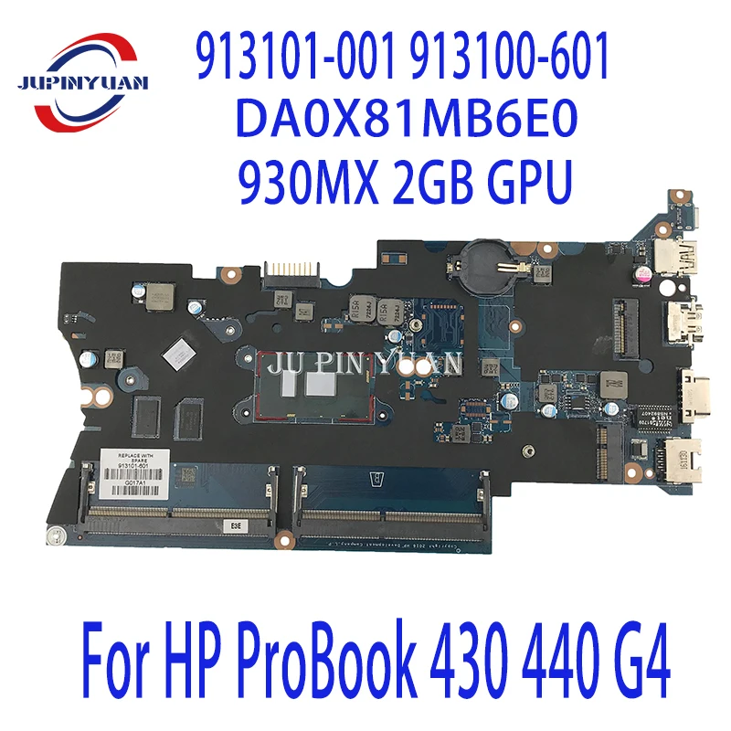 Mainboard 913101-601 913100-001 DA0X81MB6E0 For HP ProBook 430 440 G4 Laptop Motherboard 913101-001 913100-601 100% Test