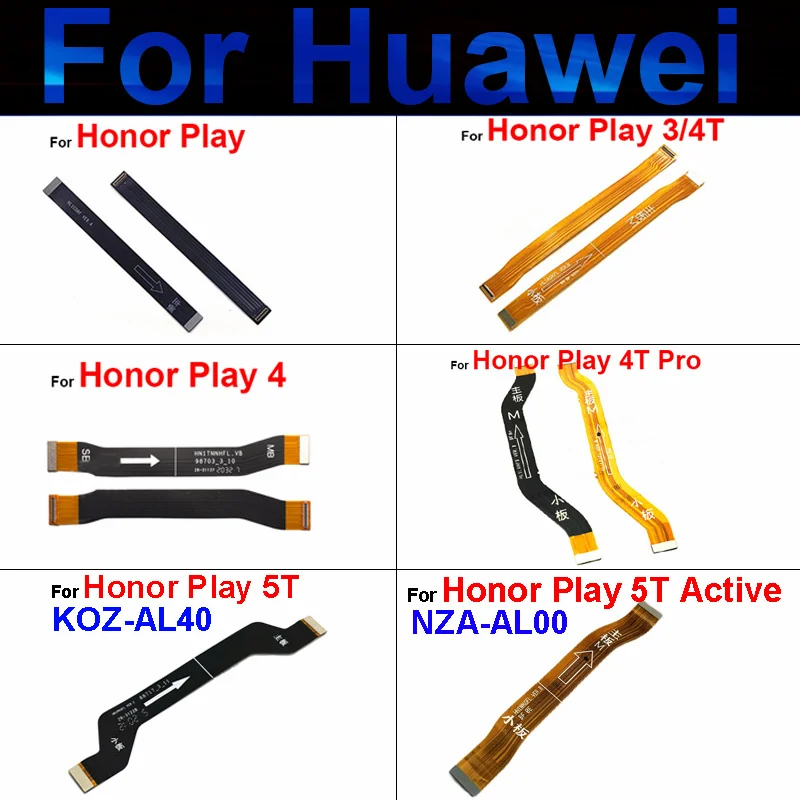 

Mainboard LCD Flex Cable For Huawei Honor Play 3 4 4T 4TPro 5T Active Main Board Motherboard Flex Ribbon Replacement Repair Part