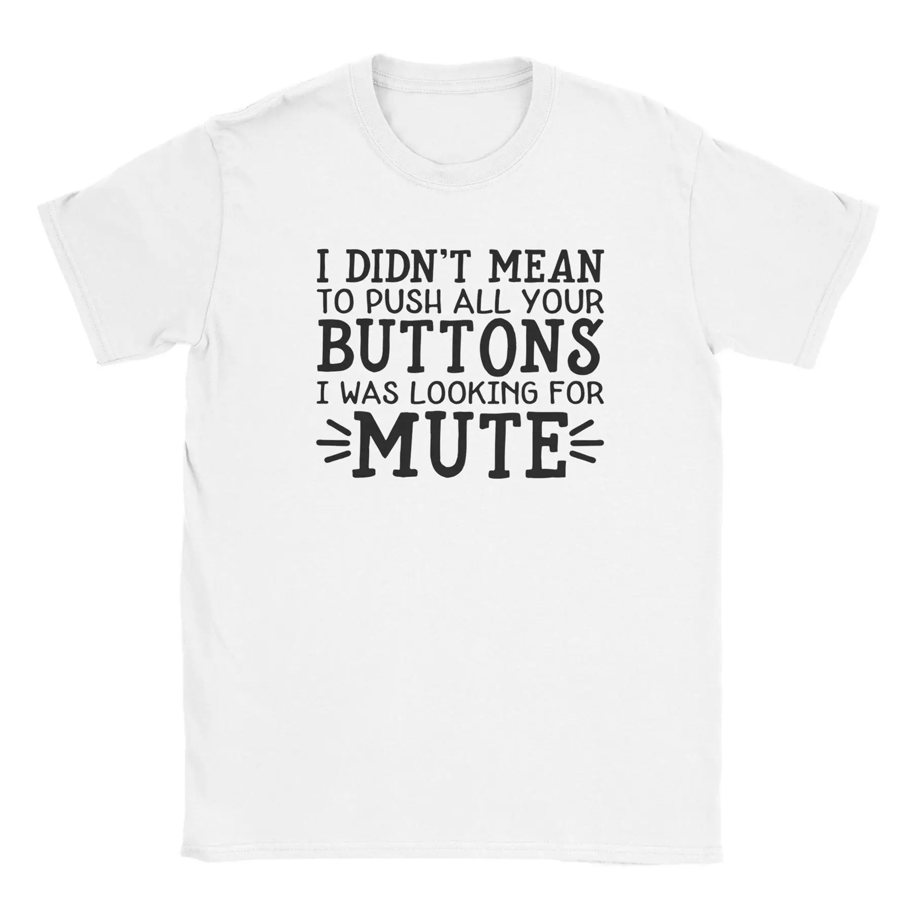 

Футболка с пуговицами I Didn t Mean to Push All Your Buttons