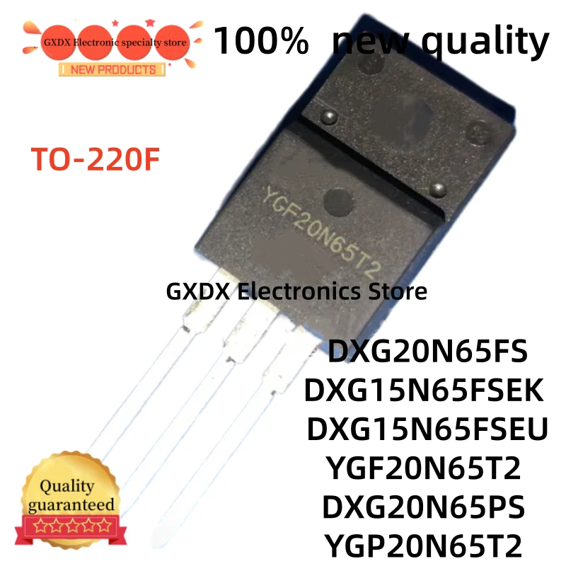 10-20-30pieces 100% quality DXG15N65FSEK DXG15N65FSEU DXG20N65PS YGP20N65T2 IGBT DXG20N65FS DXG20N65, 20N65FS YGF20N65T2 TO-220F