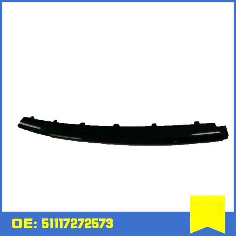 

OEM:51117272573 for BMW 1 Series F20 Front Bumper Trim Lower Trim Strip