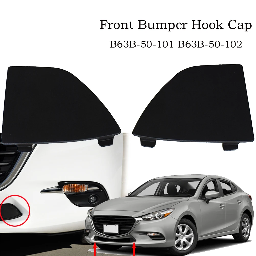 Car Front Lower Bumper Tow Hook Eye Cover Grille Caps For Mazda 3 2016 2017 2018 B63B-50-101 B63B-50-102 Replacement Trim Part