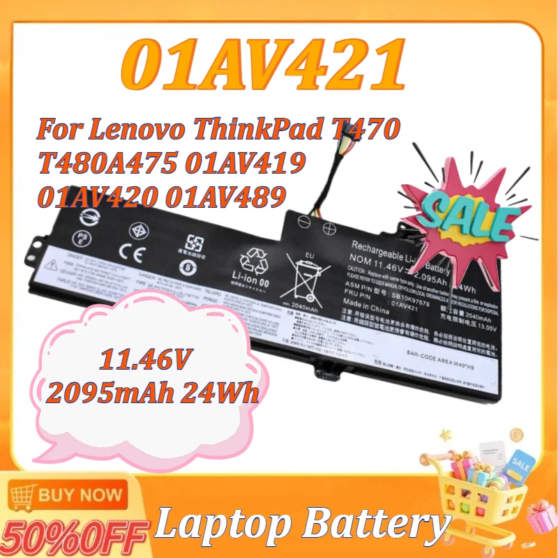 

Новая батарея для ноутбука 01AV489 01AV421 11.46V 2095mAh 24Wh для Lenovo ThinkPad A475 01AV419 01AV420 T470 T480 SB10K97577 SB10K97578
