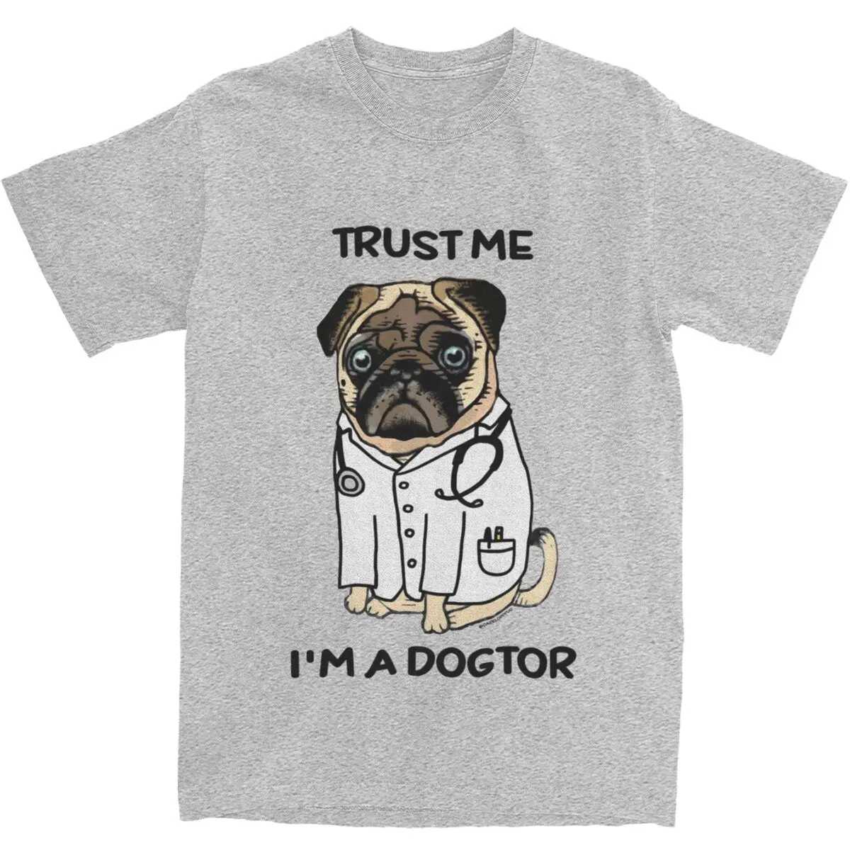 Trust Me I'm A Dogtor Doctor Pug Women T Shirt Funny Round Neck Short Sleeve Summer Women T-Shirt Comfort Clothing