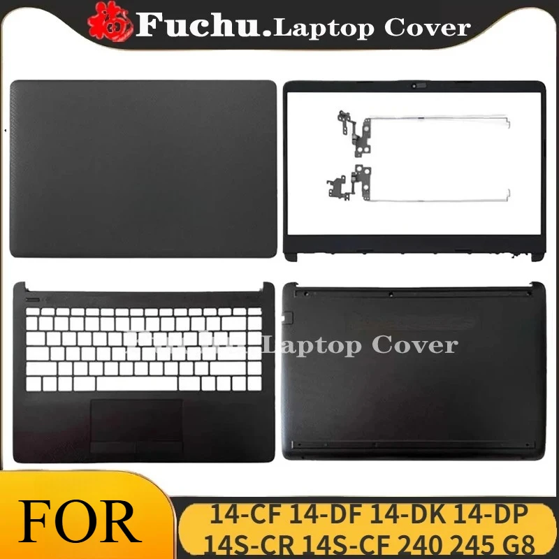 For HP 14-CF 14-DF 14-DK 14-DP 14S-CR 14S-CF 240 245 G8 Laptop LCD Back Cover Front Bezel Palmrest Bottom Case Hinges Black