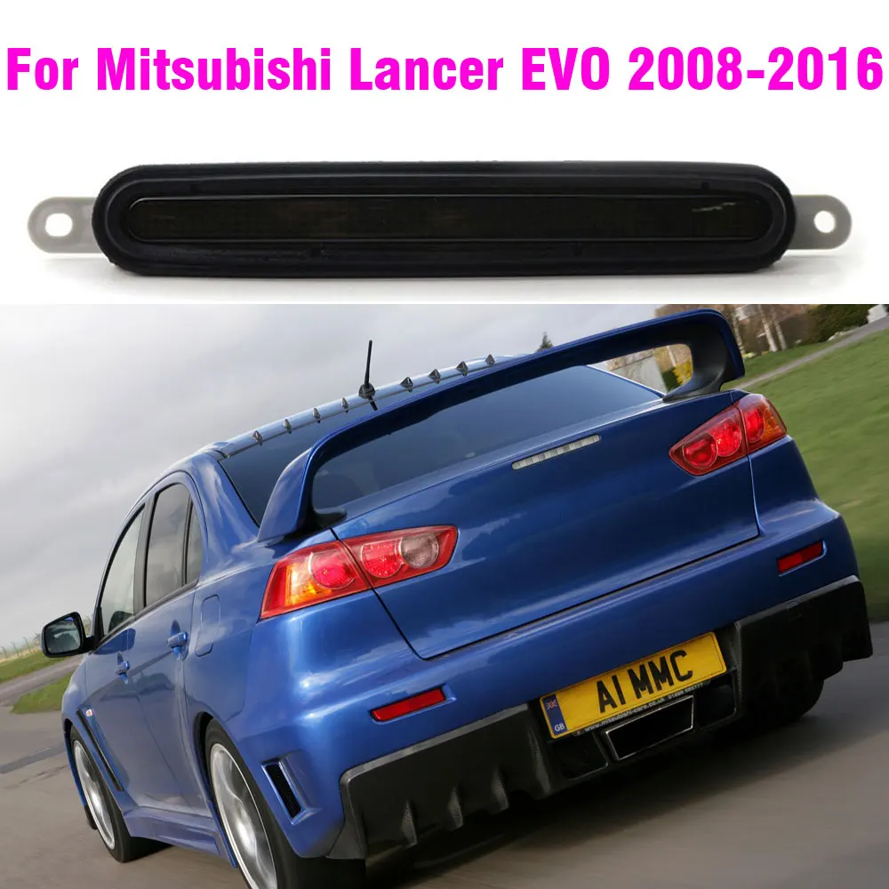 LED Third Brake Light For Mitsubishi Lancer EVO 2008-2016 8334A08  High Mount Stop Bake Light Fog Lamp Accessories