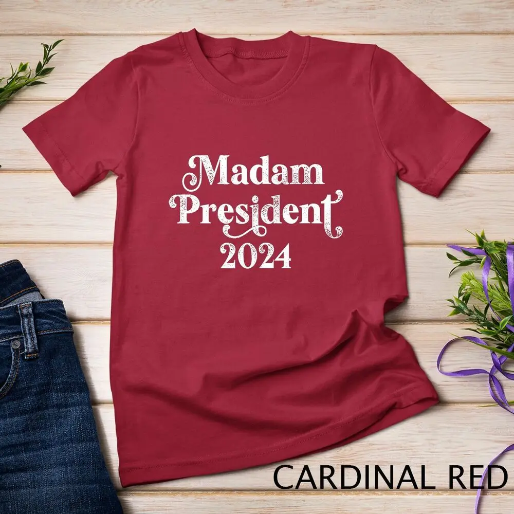 Madam President Kamala Harris 2024 T-Shirt Unisex T-shirt