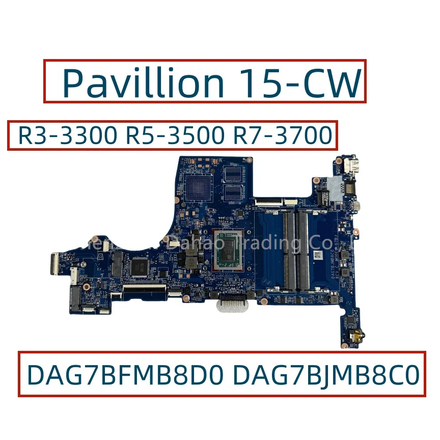 DAG7BFMB8D0 DAG7BJMB8C0 For HP Pavillion TPN-Q210 15-CW Laptop Motherboard With R3-3300 R5-3500 R7-3700 CPU L22761-001