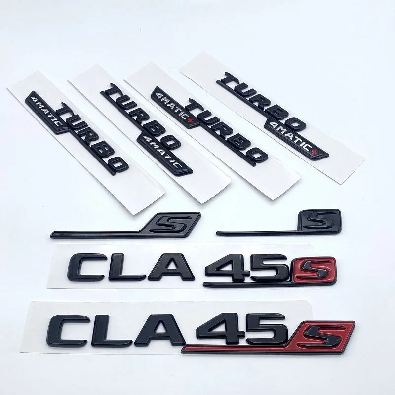 Glossy Black Letters Numbers Emblem CLA45 CLA45S Turbo 4matic for Mercedes Benz AMG Car Fender Trunk Rear C118 W117 Logo Sticker