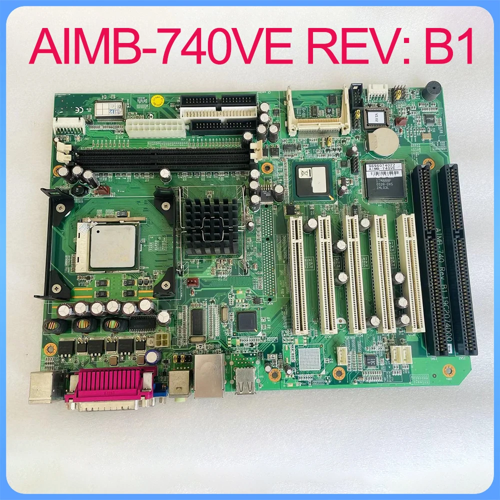 For Advantech Industrial Control Motherboard AIMB-740VE REV: B1