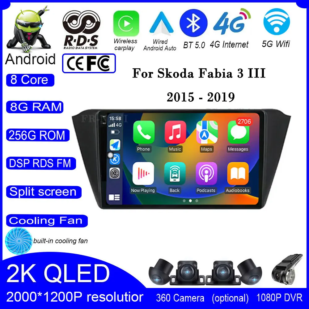 

Android 14 DSP Car Radio Multimedia For Skoda Fabia 3 III 2015 2016 2017 2018 2019 Carplay 4G Wifi GPS RDS Autoradio Stereoo