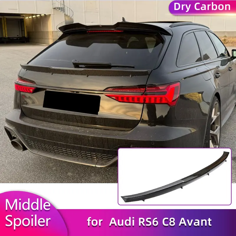 Heckspoilerflügel für Audi RS6 C8 Avant Base Wagon 4-Türer 2019–2024 Prepreg Dry Carbon Auto-Heck-Mittelspoiler FRP