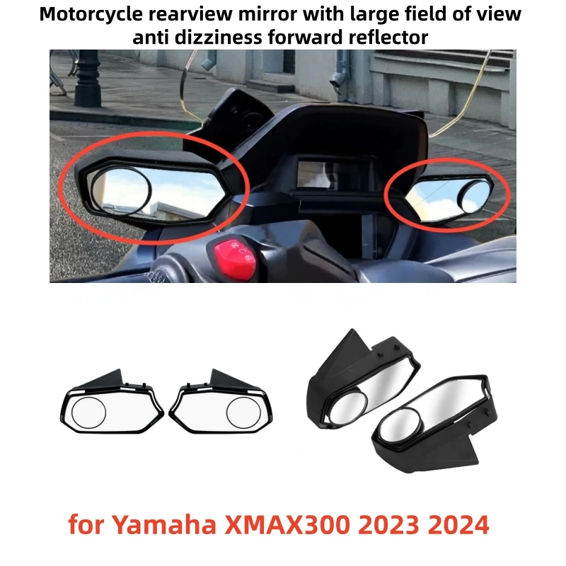 

Motorcycle rearview mirror with large field of view anti dizziness forward reflector for Yamaha XMAX 300 XMAX300 2023 2024