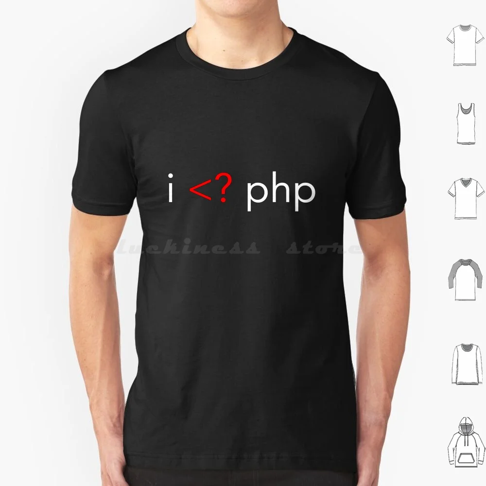 I Php T Shirt Men Women Kids 6Xl Php Programming Language Server Object Sql Database Code Visual Studio Text Javascript