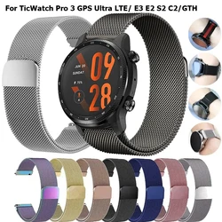 20mm 22mm Metal Strap For TicWatch Pro 3 GPS Ultra LTE Smartwatch Magnetic Loop Bracelets For TicWatch E3 E2 S2 C2Plus GTH Strap