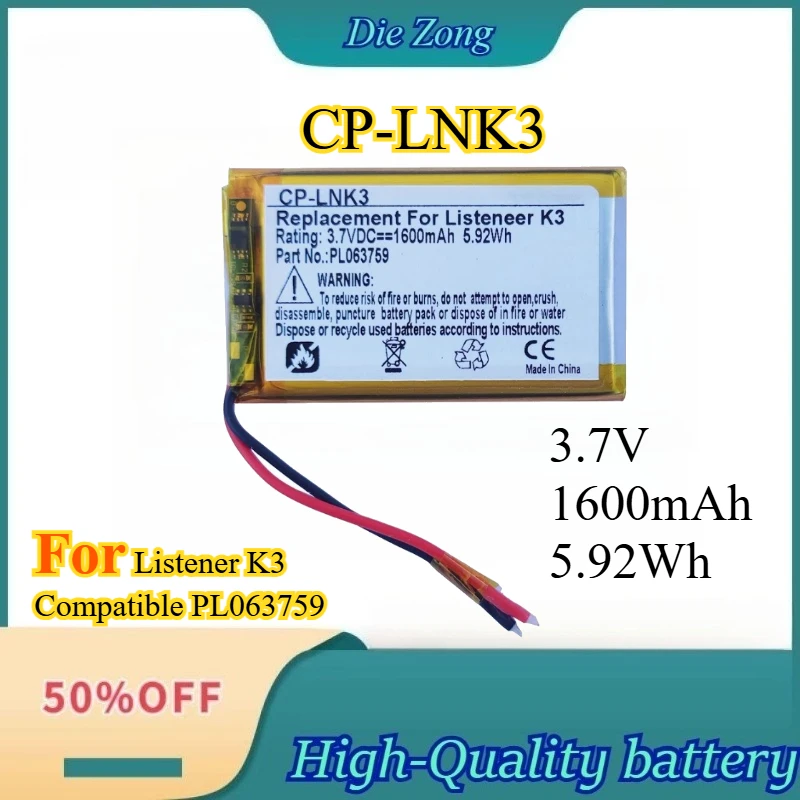 

CP-LNK3 New Rechargeable Battery for Listener K3 Compatible PL063759 3.7V 1600mAh 5.92Wh