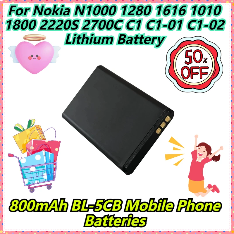 

800mAh BL-5CB Mobile Phone Batteries For Nokia N1000 1280 1616 1010 1800 2220S 2700C C1 C1-01 C1-02 Lithium Battery