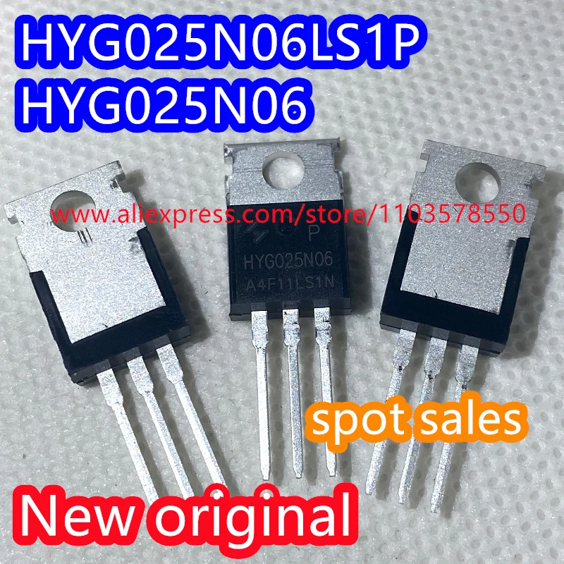 10PCS  New original HYG025N06LS1P G025N06 G025N06P HYG025N06 inline TO-220 145V/160A MOSFET