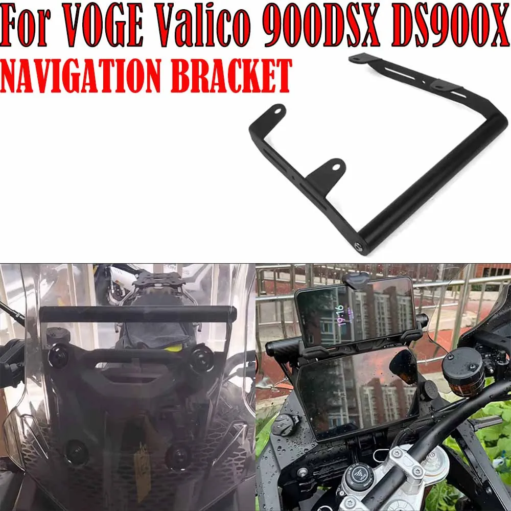 

For VOGE Valico 900DSX DS900X DSX900 Motorcycle Accessories Phone Stand Holder Support GPS Navigation Bracket 900DSX DS900X