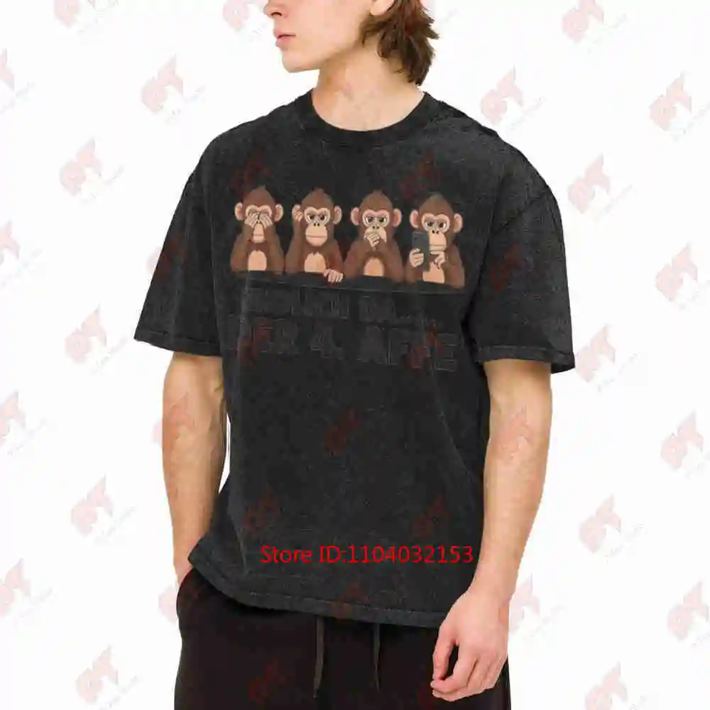 Three Monkeys Plus 1 Finally There The Fourth Monkey Vintage Washed Tee Pure Cotton T-Shirt