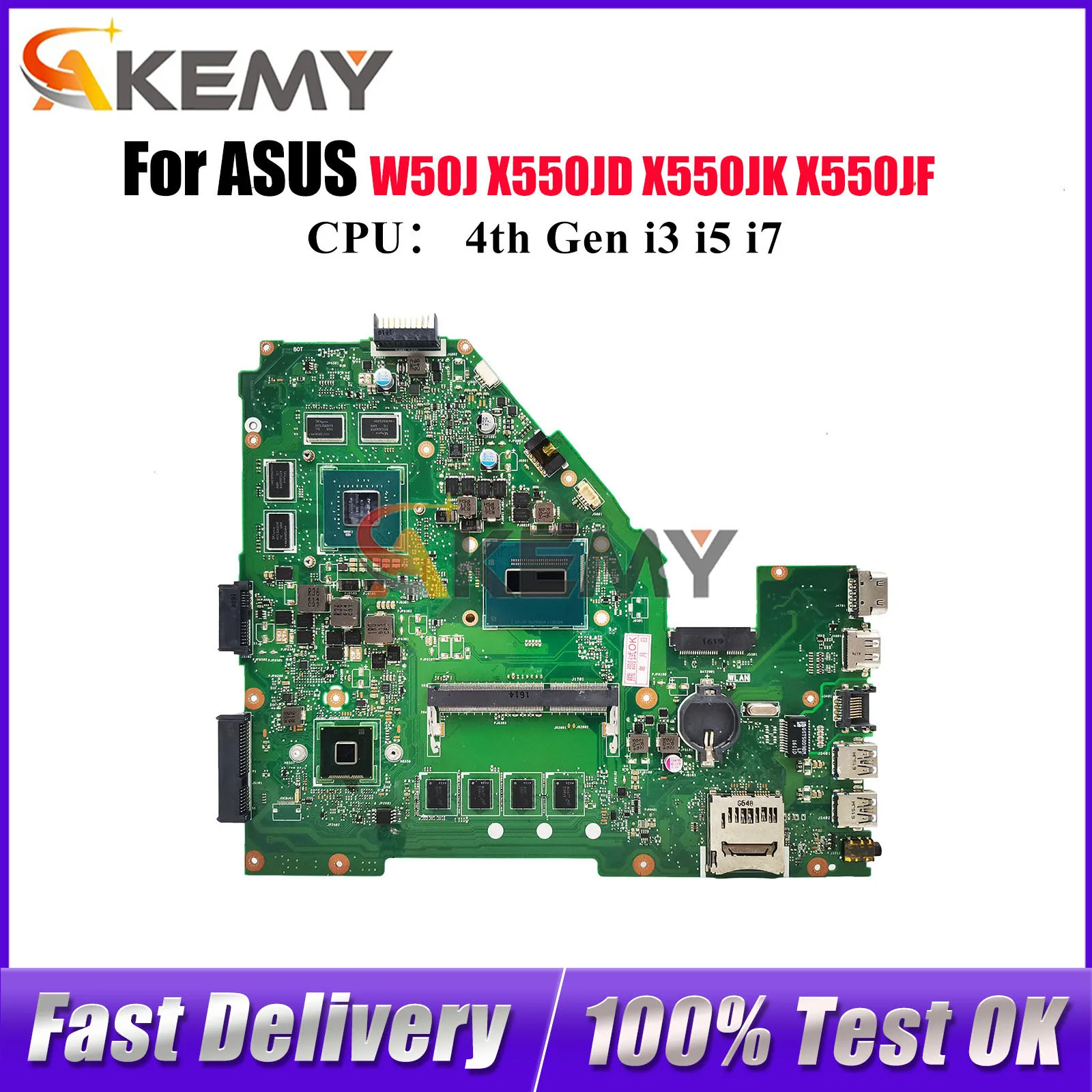 

X550JX Laptop Motherboard For ASUS VivoBook K550J FX50J X550JD X550JK X550J X550JF W50J A550J F550J Mainboard With i3 i5 i7 CPU