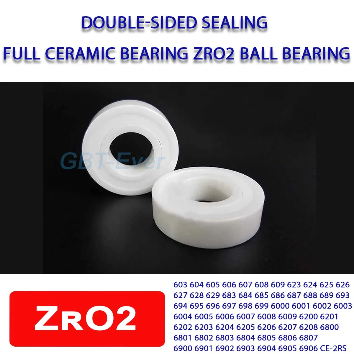 Full Ceramic Ball Bearing Double-Sided Sealed ZrO2 Ball Bearing 603/604/605/606/607/608/609/623/624/629/699/6000/6800~6906-2RS