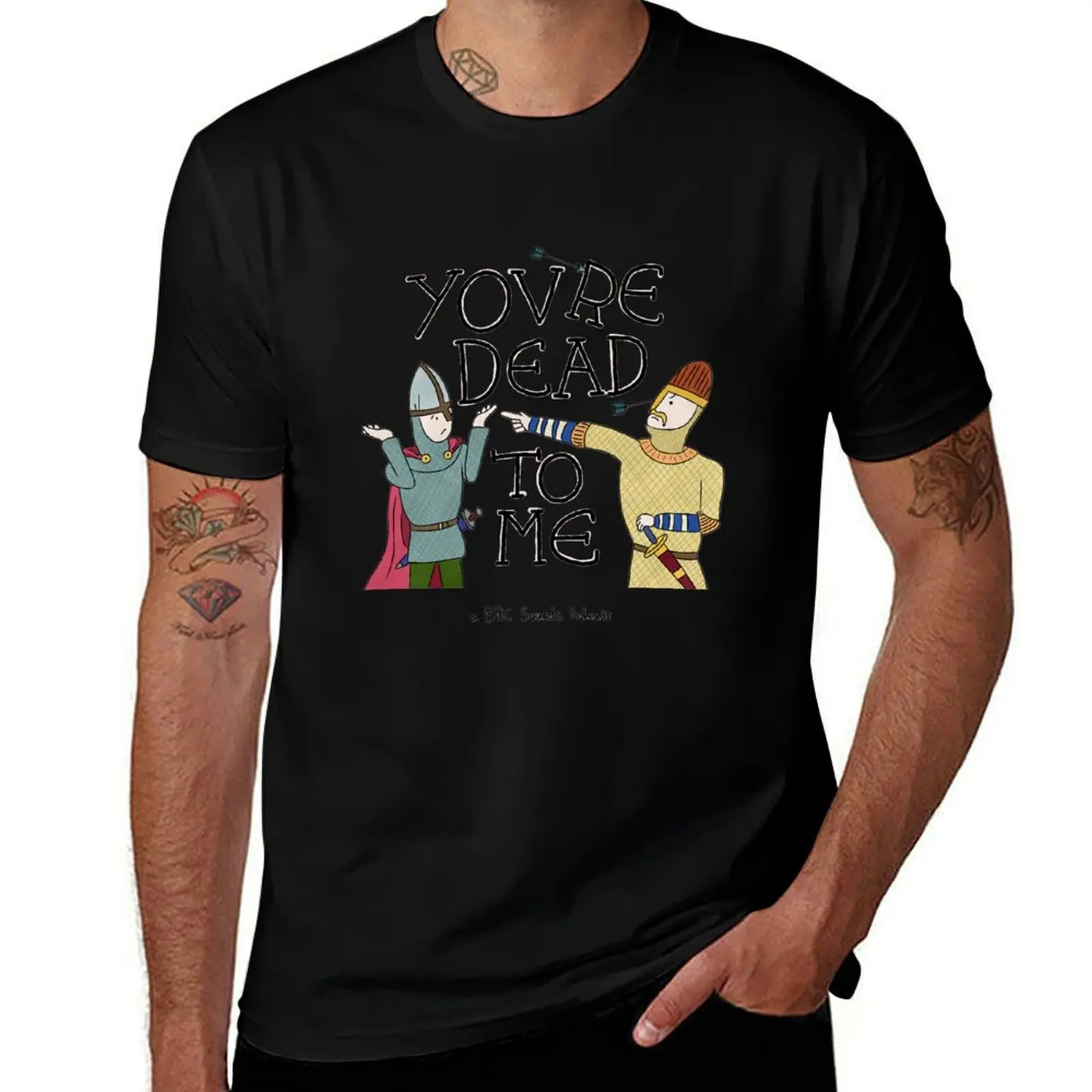 

Youre dead to me - history podcast Classic T-Shirt t shirt custom print essential t shirt t shirt man casual T-shirt