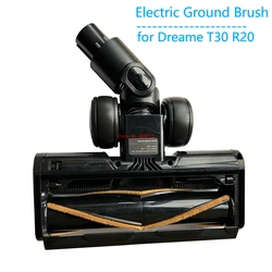 Original Electric Ground Brush for Dreame T30 R20 T30 NEO Handheld Cordless Vacuum Cleaner Parts Multi Surface Brush Accessories