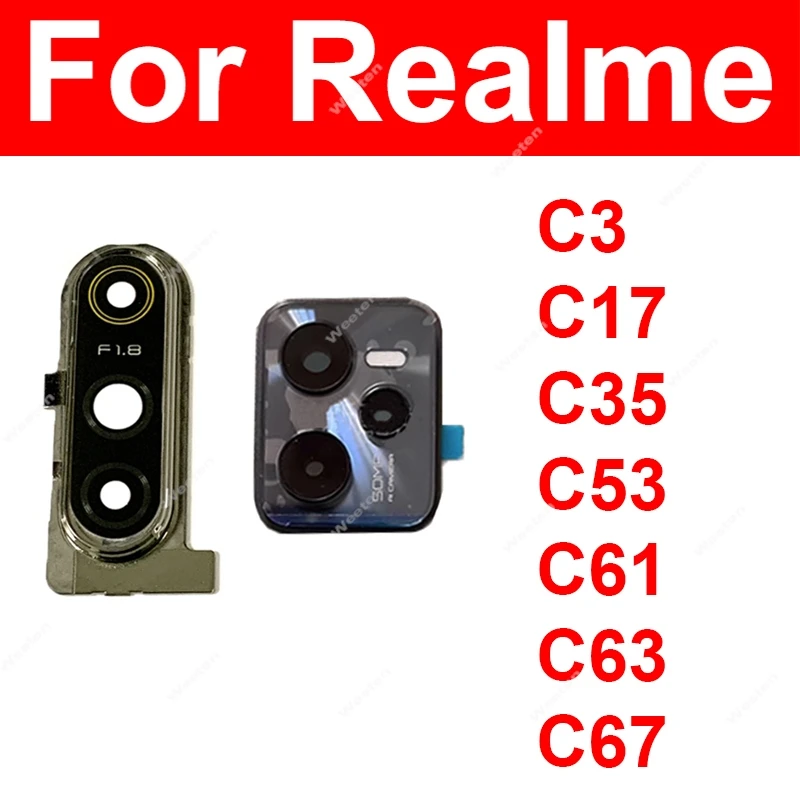 

Для Realme C75 C67 C63 C61 C53 C35 C17 C3 4G 5G Стеклянная крышка объектива задней камеры Задняя основная стеклянная линза камеры с деталями держателя рамки