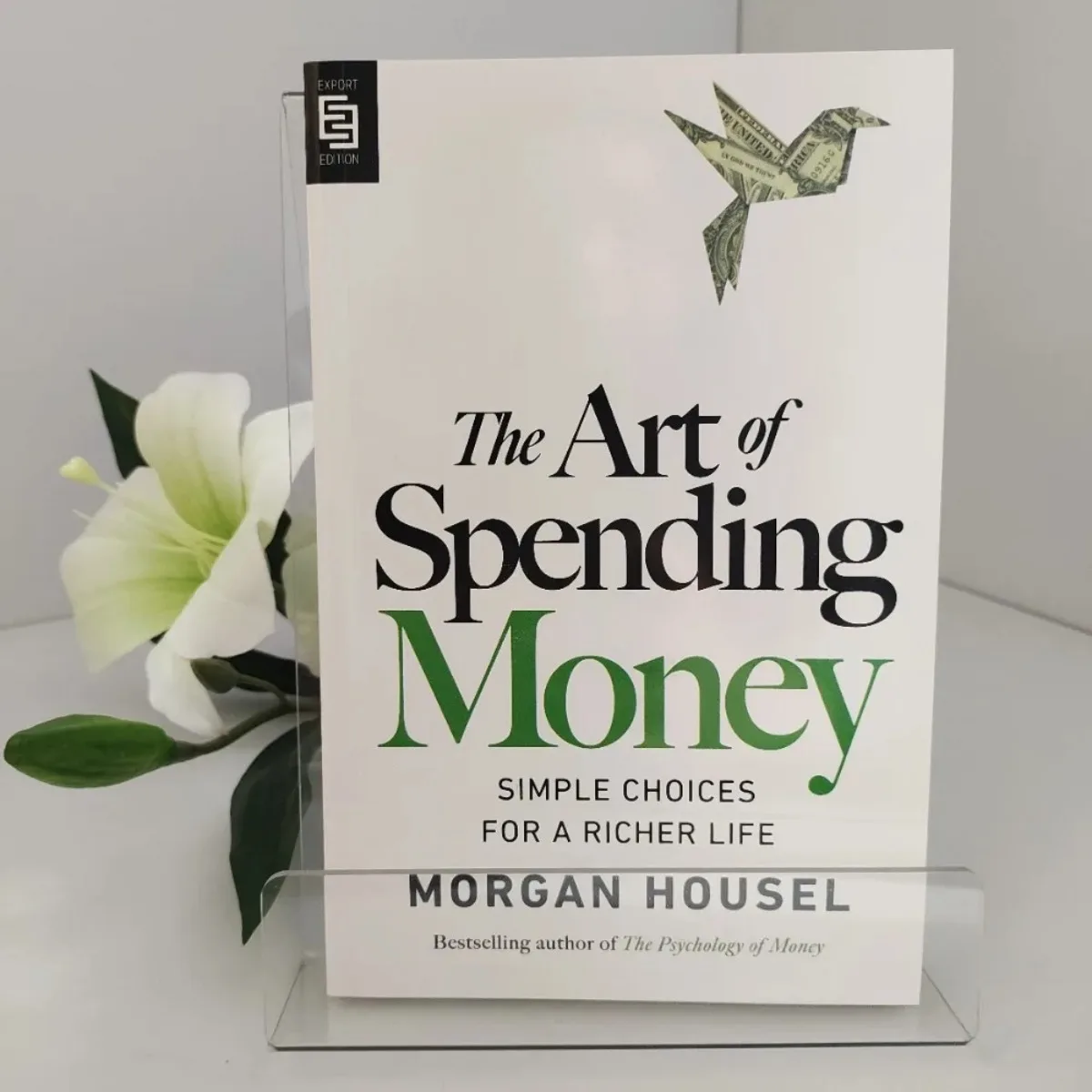 

The Art of Spending Money - Science of Happier Spending | Behavioral Economics Guide Money & Psychology for Life Satisfaction